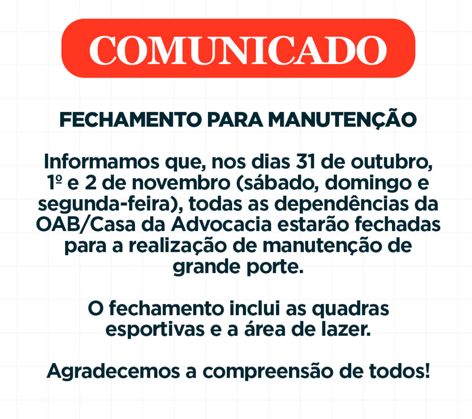 Comunicado: Fechamento para Manutenção