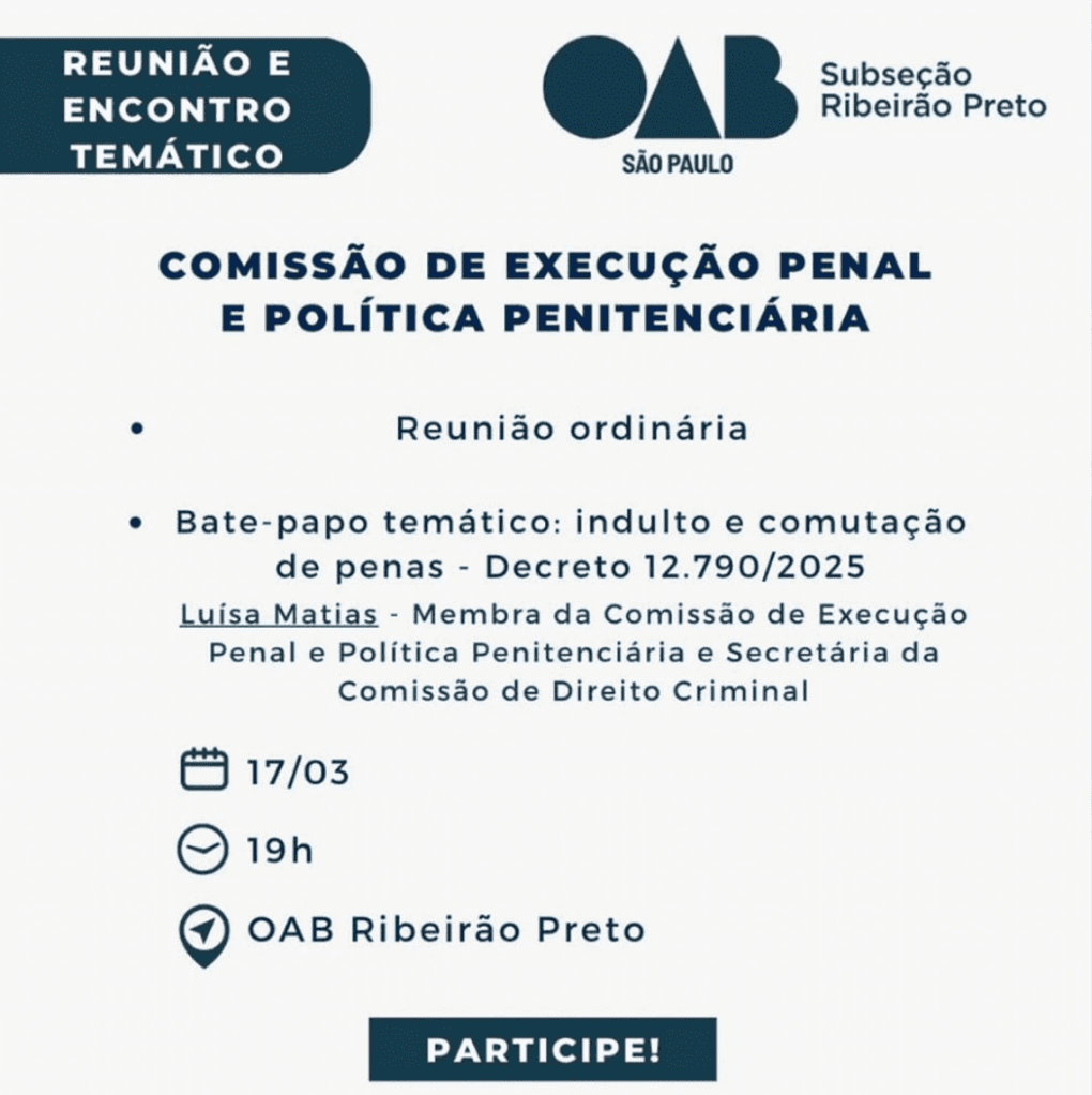 Reunião Comissão de Execução Penal e Política Penitenciária